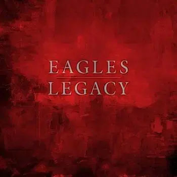 Eagles, The - Legacy (12CD+BR+DVD) - The Eagles