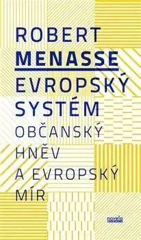 Evropský systém - Robert Menasse