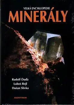 Minerály - Dušan Slivka, Luboš Rejl, Rudolf Ďuďa