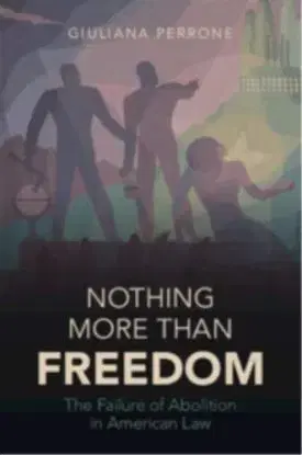 Nothing More than Freedom - Giuliana Perrone