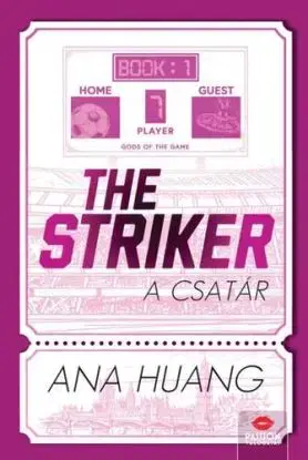 The Striker - A csatár - Ana Huang