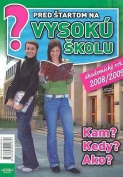 Pred štartom na vysokú školu akademický rok 2008/2009 - Emília Kollárová