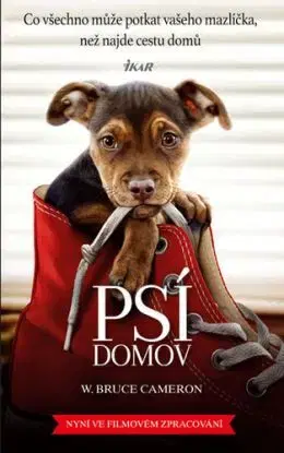 Psí domov 2. vydání - W. Bruce Cameron