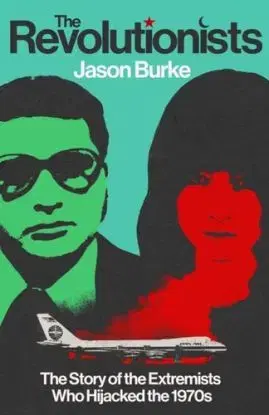 The Revolutionists - Jason Burke