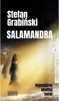Salamandra - Stefan Grabiński, Tomáš Horváth