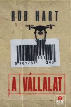 A vállalat - Rob Hart