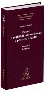 Zákon o pojištění odpovědnosti z provozu vozidla - Lucie Jandová, Petr Vojtek