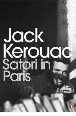 Satori in Paris - Jack Kerouac