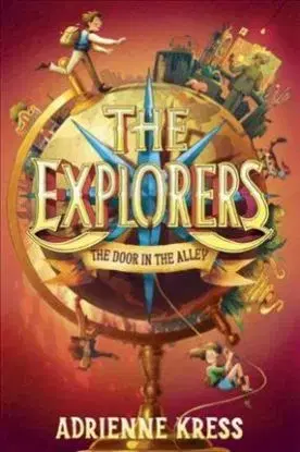 The Explorers - Adrienne Kress