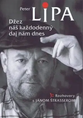Džez náš každodenný daj nám dnes - Ján Štrasser