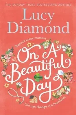 On a Beautiful Day - Lucy Diamond