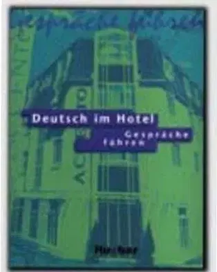 Deutsch im Hotel Lehrbuch
