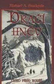 Dračí hněv - Ticho před bouří - Michael A. Stackpole