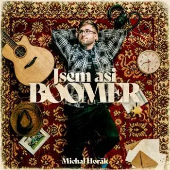 Horák Michal - Jsem asi boomer LP - Michal Horák