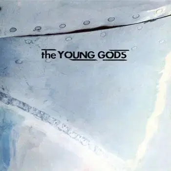 Young Gods, The - T.V. Sky (30 Years Anniversary) CD - The Young Gods