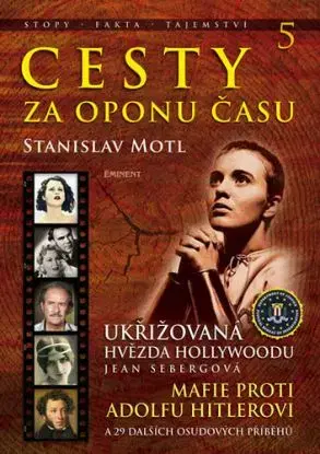 Cesty za oponu času 5 - Stanislav Motl