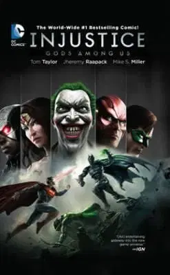 Injustice: Gods Among Us Year One the Complete Collection - Tom Taylor