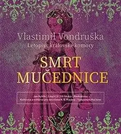 Smrt mučednice - audiokniha - Vlastimil Vondruška