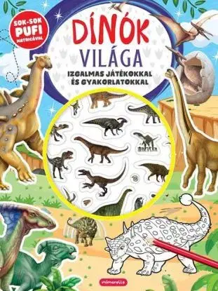 Dínók világa - Izgalmas játékokkal és gyakorlatokkal - László Gyopár