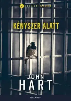 Kényszer alatt - John Hart, István Szabó