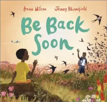 Be Back Soon - Anna Wilsonová