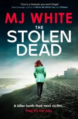 The Stolen Dead - MJ White