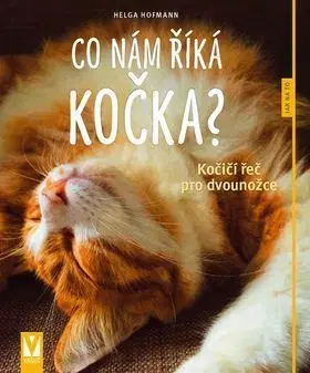 Co nám říká kočka? - Helga Hofmann