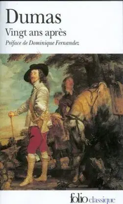 Vingt ans apres - Alexandre Dumas