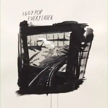 Pop Iggy - Every Loser LP - Iggy Pop