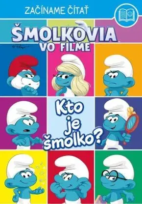 Šmolkovia vo filme – Začíname čítať - Kto je Šmolko?