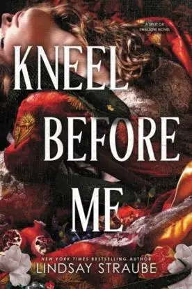 Kneel Before Me - Lindsay Straube