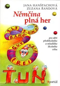 Němčina plná her - Jana Hanšpachová