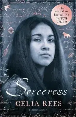 Sorceress - Celia Rees