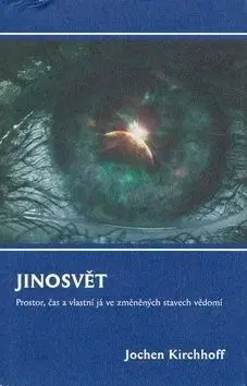 Jinosvět - Kirchhoff Jochen