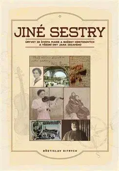 Jiné sestry - Břetislav Ditrych