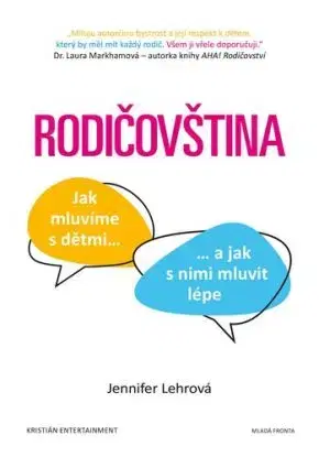 Rodičovština, 2. vydání - Jennifer Lehrová