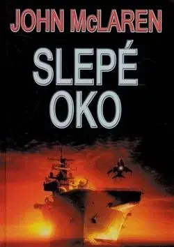 Slepé oko - McLaren John