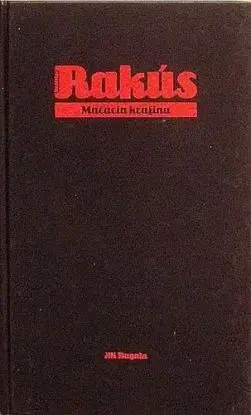 Mačacia krajina - Stanislav Rakús