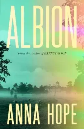 Albion - Anna Hope