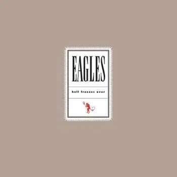 Eagles, The - Hell Freezes Over 2LP - The Eagles