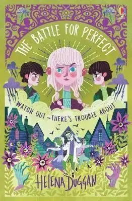 The Battle for Perfect - Helena Duggan