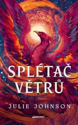 Splétač větrů - Julie Johnson, Alena Harnová