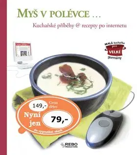 Myš v polévce...