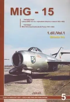 MIG-15 1. díl - Miroslav Irra
