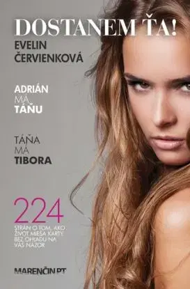 Dostanem ťa!, 2. vydanie - Evelin Červienková