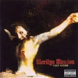 Marilyn Manson - Holy Wood (In The Shadow Of The Valley Of Death) CD - Marilyn Manson