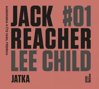 Jack Reacher: Jatka - audiokniha - Lee Child