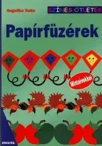 Papírfüzérek - Angelika Hahn
