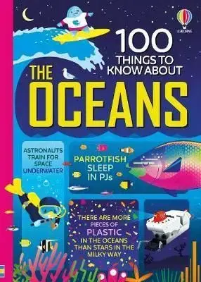 100 Things to Know About the Oceans - Martin Jerome, Lan Cook, Federico Mariani