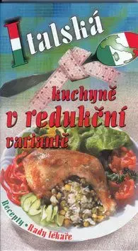 Italská kuchyně v redukční variantě - Pavla Myslíková